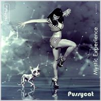 EP Mystic Experience - Pussycat