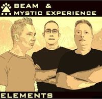 BEAM & Mystic Experience - Elements
